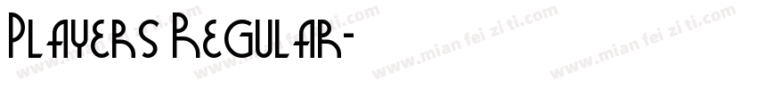 Players Regular字体转换